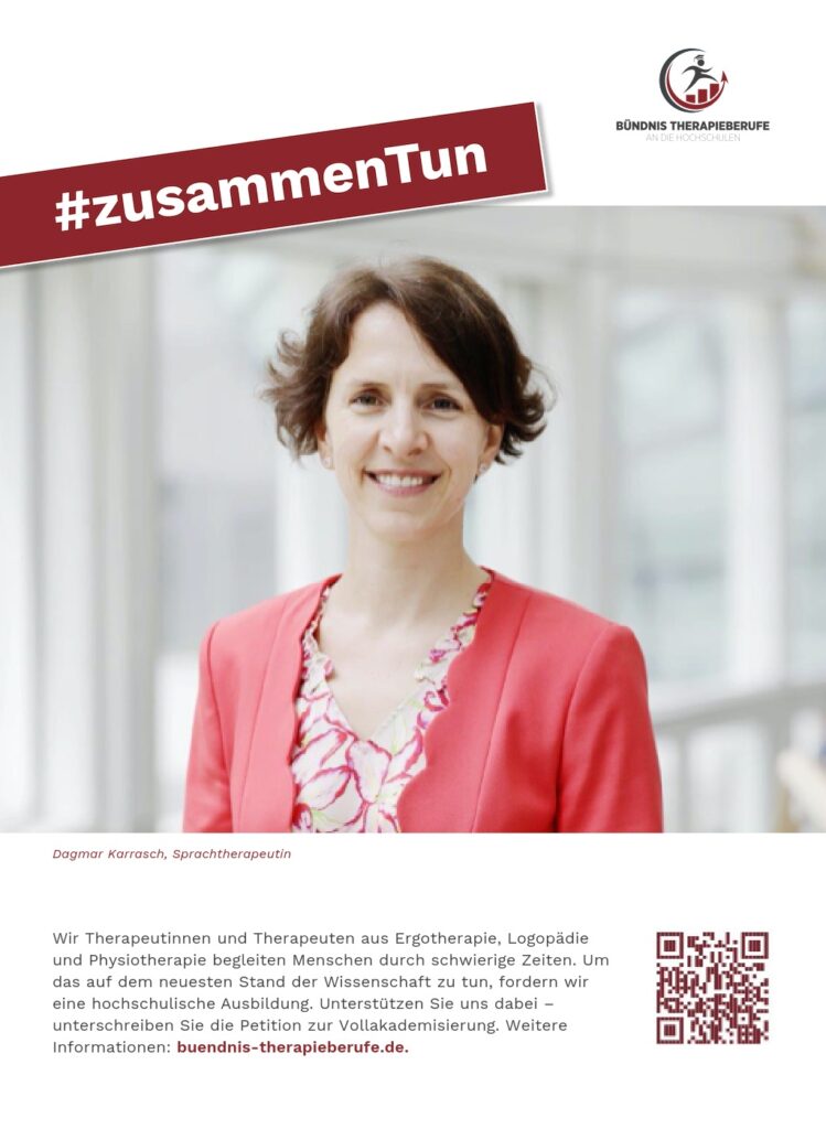 Kampagne Bündnis Therapieberufe zur Vollakademisierung der Ausbildung - Plakat Sprachtherapeutin Dagmar Karrasch