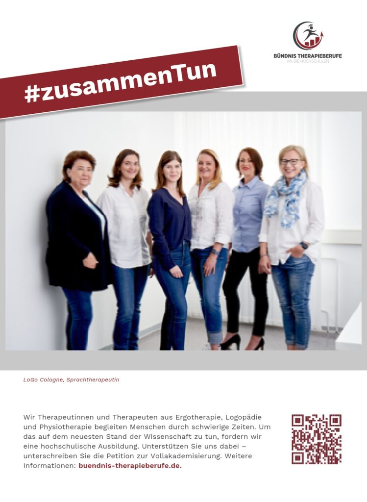Kampagne Bündnis Therapieberufe zur Vollakademisierung der Ausbildung - Plakat Sprachtherapeutin LoGo Cologne